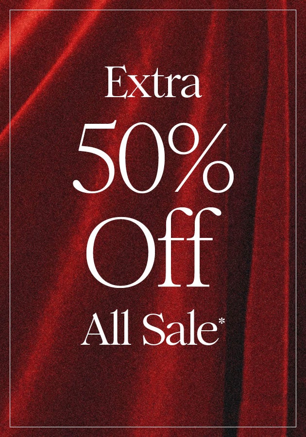 Extra 50% Off All Sale*